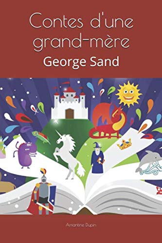 Stock image for Contes d'une grand-mre: George Sand for sale by Revaluation Books