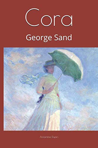 Stock image for Cora: George Sand for sale by Revaluation Books