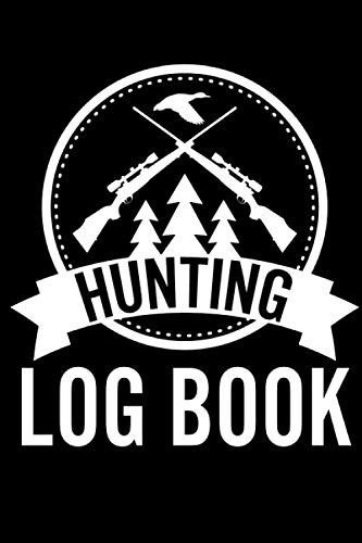 Stock image for Hunting Log Book: Notizbuch fr Jger | A5 | Notziheft fr den Jagd-Sport | Mit ber 100 Seiten | Jagdtagebuch for sale by Revaluation Books