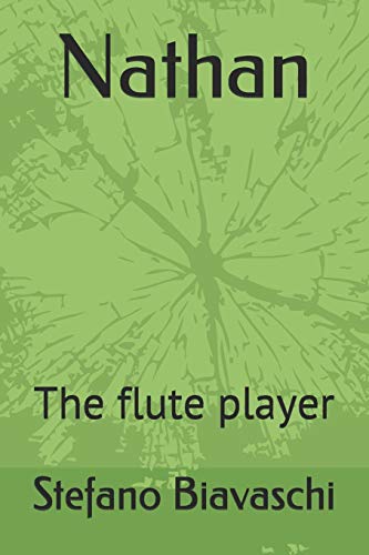 Beispielbild fr Nathan: The flute player zum Verkauf von THE SAINT BOOKSTORE