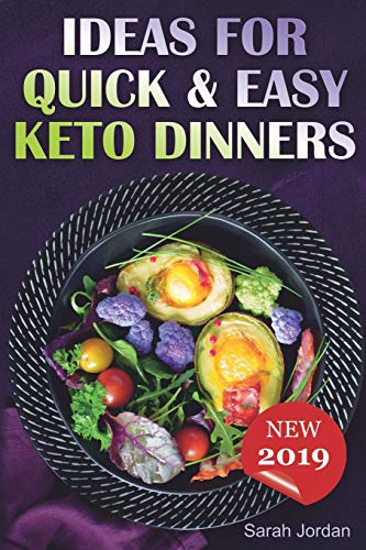 Stock image for Ideas for Quick and Easy Keto Dinners for sale by SecondSale