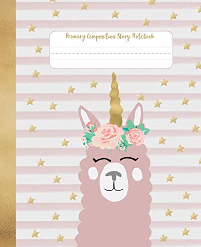 Stock image for Primary Composition Story Notebook: Encourages and Develops Creativity | Draw and Write | Dashed Midline | Kindergarten through Elementary School | Llama Unicorn for sale by Revaluation Books