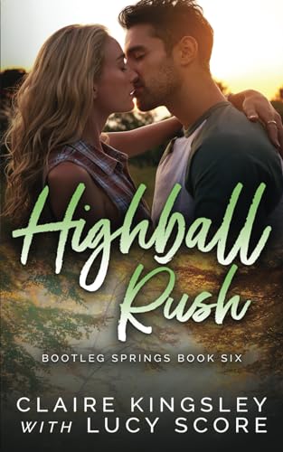 Stock image for Highball Rush (Bootleg Springs) for sale by Sharehousegoods