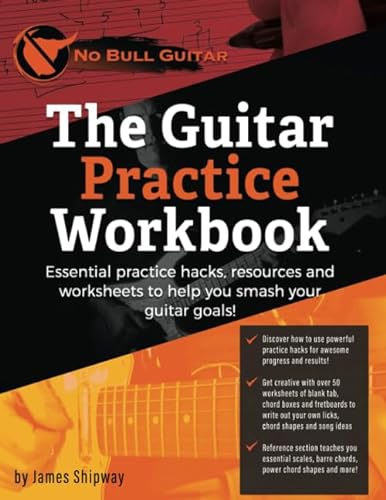 Beispielbild fr The Guitar Practice Workbook: Essential practice hacks, resources and worksheets to help you smash your guitar goals! zum Verkauf von ThriftBooks-Dallas