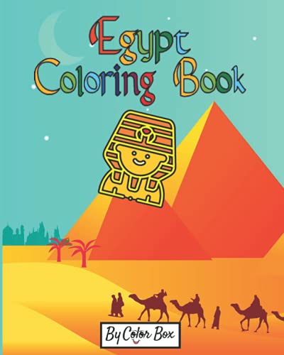 Imagen de archivo de Egypt Coloring Book: Gods of Ancient Egypt, Fun Ancient History Activity Coloring Book For Kids And Adult (Kids Egypt Activity Book) a la venta por Lucky's Textbooks