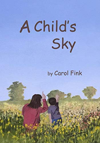 Stock image for A Child's Sky for sale by Revaluation Books
