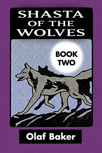 Beispielbild fr Shasta of the Wolves VOL 2: Super Large Print Edition Specially Designed for Low Vision Readers with a Giant Easy to Read Font zum Verkauf von Ergodebooks
