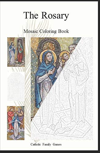 Stock image for The Rosary Mosaic Coloring Book for sale by THE SAINT BOOKSTORE