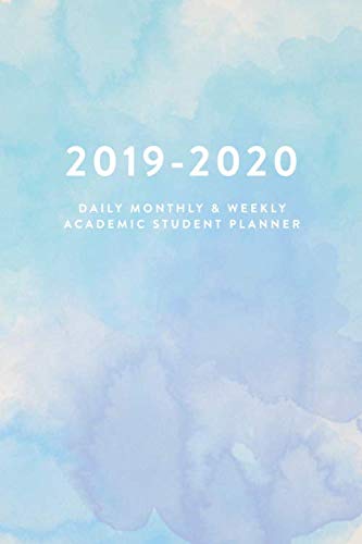 9781081784102: 2019 - 2020 | Daily, Monthly & Weekly Academic Student Planner (Academic Student Planner with Monthly, Daily, Weekly View for Middle & High School, College, Students & Teachers, 2019-2020)