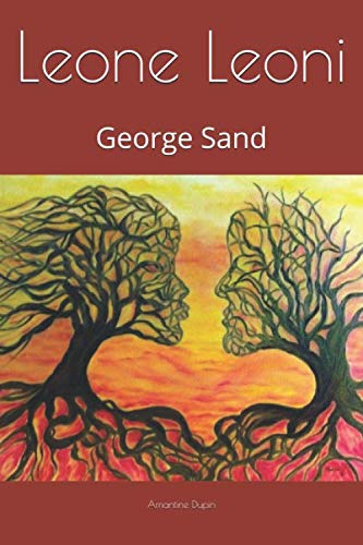 Stock image for Leone Leoni: George Sand for sale by Revaluation Books