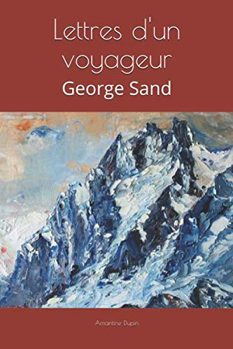 Stock image for Lettres d'un voyageur: George Sand for sale by Revaluation Books