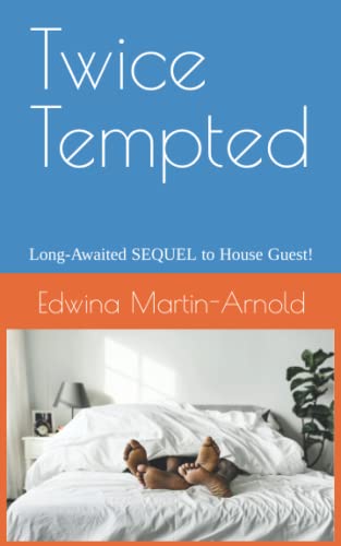 Beispielbild fr Twice Tempted: Long Awaited SEQUEL to House Guest! (The Magical Bouquet Book 2) zum Verkauf von Half Price Books Inc.