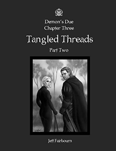 Stock image for Demon's Due: Tangled Threads, Part 2 for sale by Ergodebooks