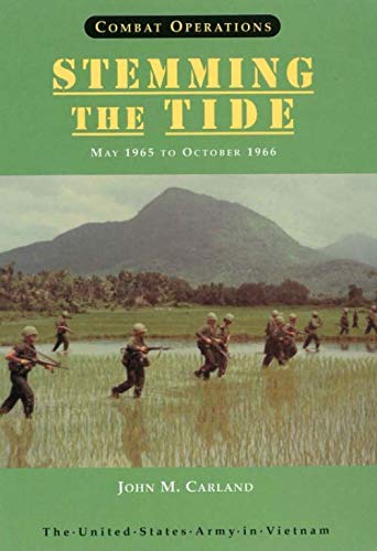 Beispielbild fr Stemming the Tide, May 1965 to October 1966 zum Verkauf von Wonder Book