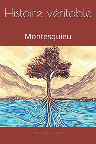 9781081961770: Histoire vritable: Montesquieu