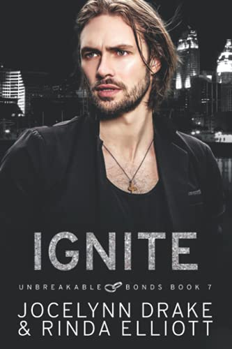 Stock image for Ignite (Unbreakable Bonds Series) for sale by Lucky's Textbooks