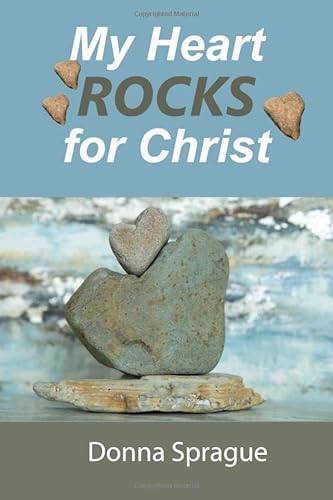 Stock image for My Heart ROCKS for Christ: Color Edition for sale by SecondSale