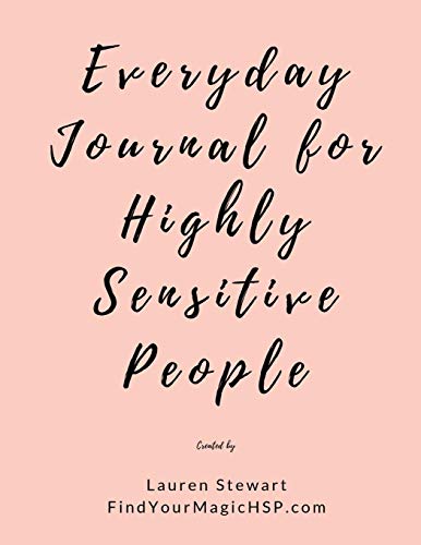 Imagen de archivo de Everyday Journal for Highly Sensitive People a la venta por Revaluation Books