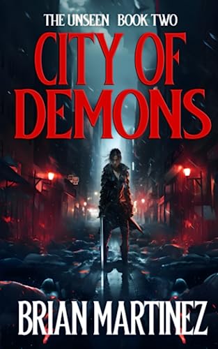 Stock image for City of Demons: The Unseen - Book Two for sale by Lucky's Textbooks