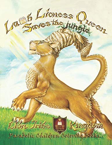 9781082092749: The Lioness Queen Saves the Jungle