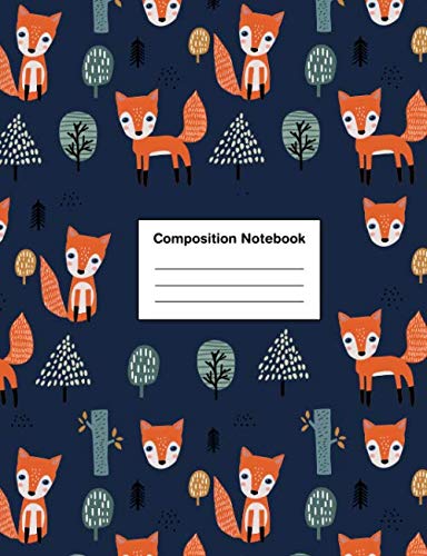 Stock image for Composition Notebook: Wide Ruled Cute Fox Exercise Book | Back to School for Boys & Girls Teens, Kids Students for Home, School or College for sale by Revaluation Books
