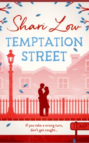 Stock image for Temptation Street: A novel that will make you laugh, cry, and check where your partner was last night for sale by ThriftBooks-Dallas