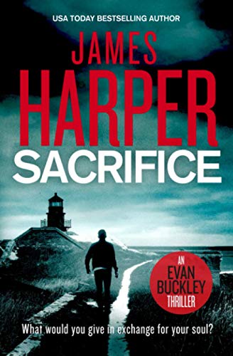 Beispielbild fr Sacrifice: An Evan Buckley Crime Thriller (Evan Buckley Thrillers) zum Verkauf von WorldofBooks