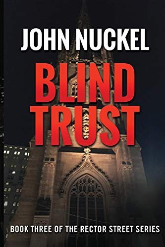 Imagen de archivo de Blind Trust: A New York Crime Thriller (Rector Street) a la venta por Lucky's Textbooks