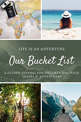 Stock image for Our Bucket List: A Creative and Inspirational Guided Journal for documenting your Travel, Adventures, and Ideas; Travel Journal Notebook for Couples and Families for sale by Revaluation Books