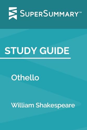 Beispielbild fr Study Guide: Othello by William Shakespeare (SuperSummary) zum Verkauf von Your Online Bookstore