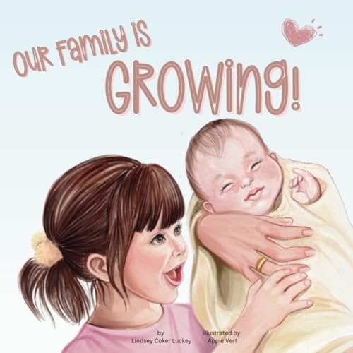 Stock image for Our Family is Growing! for sale by BooksRun
