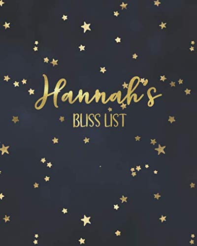 Beispielbild fr Hannah's Bliss List: Daily Thankful Journal for Tracking Moments of Gratitude and Bliss zum Verkauf von Revaluation Books