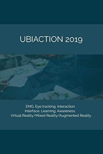 Beispielbild fr Ubiaction 2019: 4th Seminar on Ubiquitous Interaction zum Verkauf von Revaluation Books