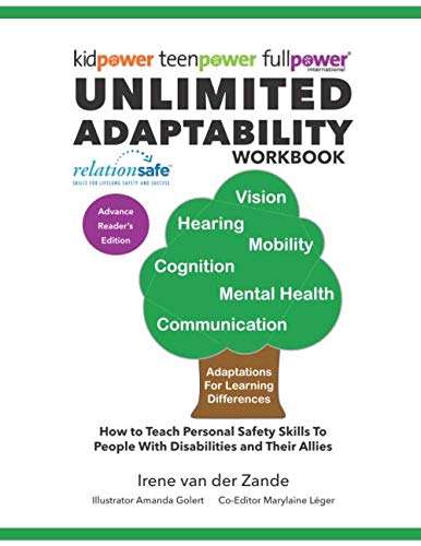 Stock image for Unlimited Adaptability Workbook: How to teach personal safety skills to people with disabilities and their allies for sale by Revaluation Books