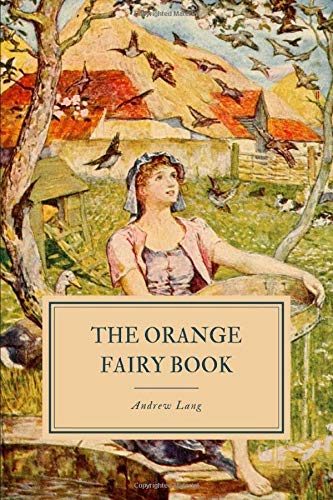 9781082394409: The Orange Fairy Book