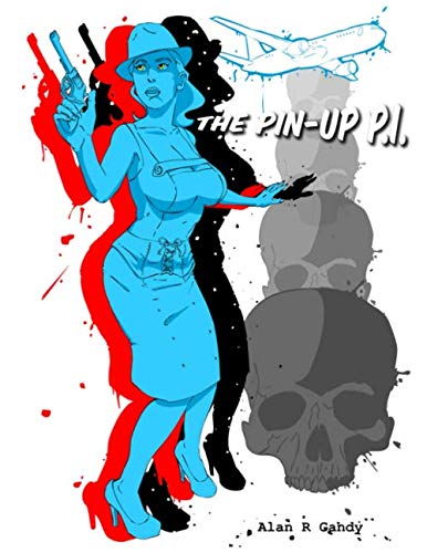 Imagen de archivo de The Pin-up P.I. a la venta por Revaluation Books