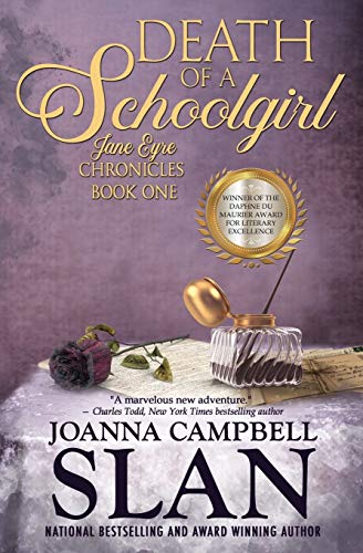 Beispielbild fr Death of a Schoolgirl: Book #1 in the Jane Eyre Chronicles zum Verkauf von WorldofBooks