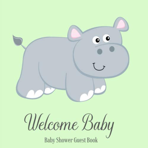 Stock image for Baby Shower Guest Book Welcome Baby: Hippo Safari Jungle Animal Theme Decorations | Sign in Guestbook Keepsake with Address, Baby Predictions, Advice for Parents, Wishes, Photo & Gift Log for sale by Revaluation Books
