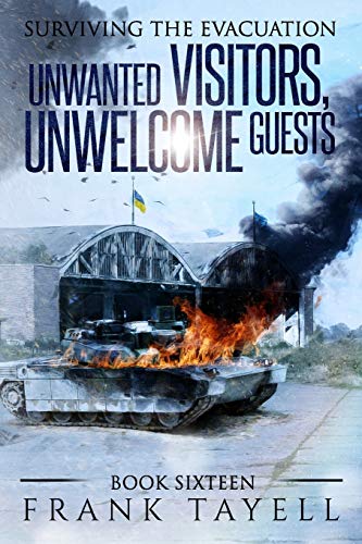 9781082556562: Surviving the Evacuation, Book 16: Unwanted Visitors, Unwelcome Guests
