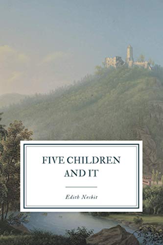 Imagen de archivo de Five Children and It a la venta por ThriftBooks-Dallas