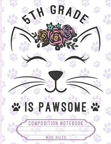 9781082725296: Composition Notebook: 5th Grade Cute Cat Lover Purple Paw Prints School Notebook, Composition Book, Journal For Teachers and Students