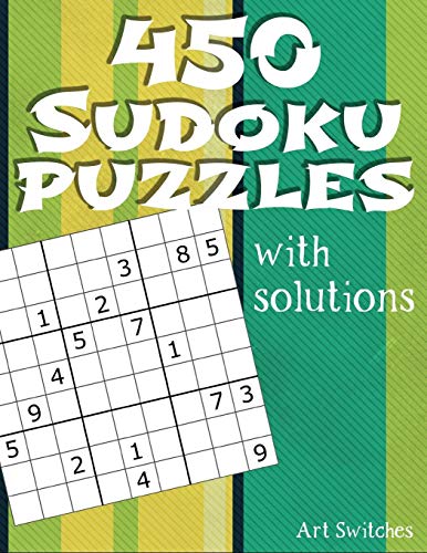 Stock image for 450 Sudoku Puzzles: With Solutions for sale by Lucky's Textbooks