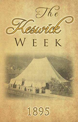 Imagen de archivo de The Keswick Week 1895 a la venta por Revaluation Books