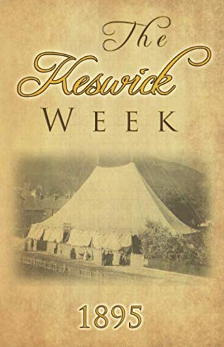 Stock image for The Keswick Week 1895 for sale by Revaluation Books