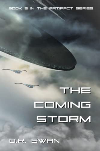 Imagen de archivo de The Coming Storm (The Artifact Series) a la venta por SecondSale