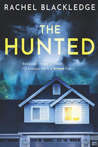 Stock image for The Hunted: A Novel of Psychological Suspense for sale by HPB-Movies