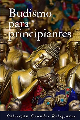 Beispielbild fr Budismo para principiantes: Introducci n al budismo zum Verkauf von WorldofBooks