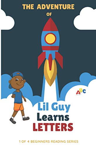 Beispielbild fr Lil Guy Learn LETTERS: ABC (Granny & ME READ 1 REACH 1 Learn to Read) zum Verkauf von Revaluation Books