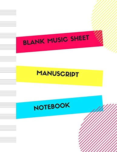 Stock image for Blank Music Sheet Manuscript Notebook: For composing new songs, music theory note-taking, and practicing note recognition Bright 80s stripes circles (Magic Music Notebooks) for sale by Revaluation Books