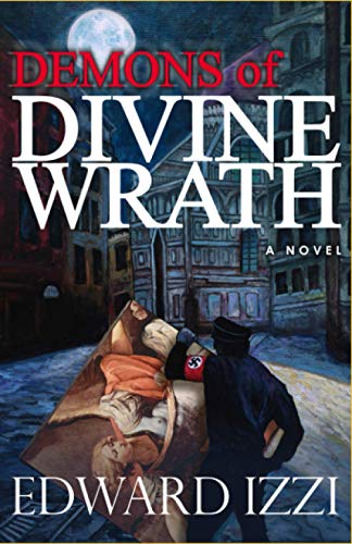 Beispielbild fr Demons of Divine Wrath zum Verkauf von Better World Books